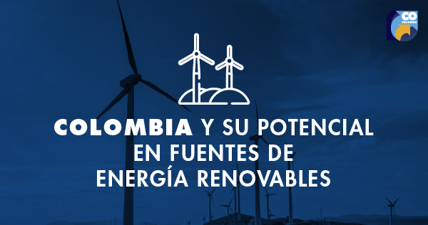 Colombia demuestra su potencial en fuentes de energía renovables